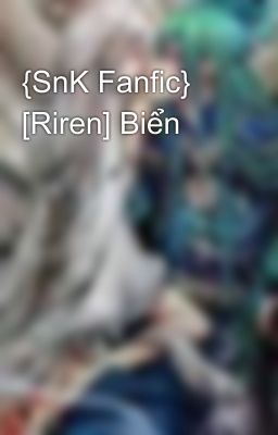 {SnK Fanfic} [Riren] Biển