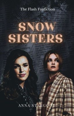 Snow Sisters [The Flash]