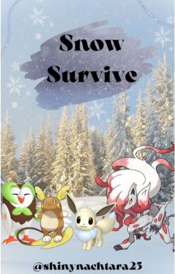 Snow Survive (Weihnachtsgeschenk für euch)