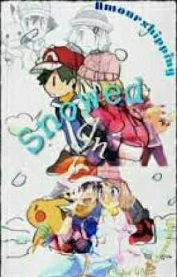 Snowed In ~ An Amourshipping Story