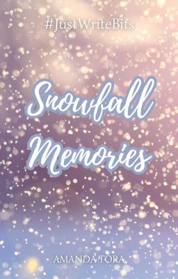 Snowfall Memories ✅