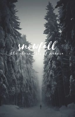 snowfall | the chronicles of narnia