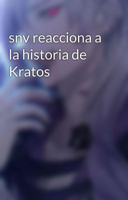 snv reacciona a la historia de Kratos 