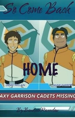 So Come Back Home [Voltron Au]