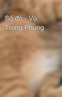 Số đỏ - Vũ Trọng Phụng