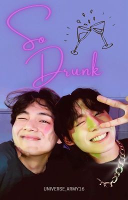 So Drunk ༄ || KOOKTAE || TWO SHOTS