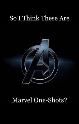 So I Think These Are Marvel One-Shots? 