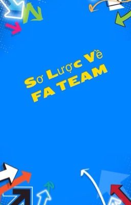 Sơ lược về FA TEAM