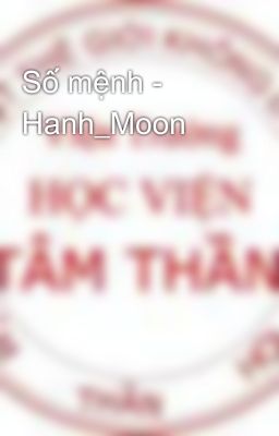 Số mệnh - Hanh_Moon