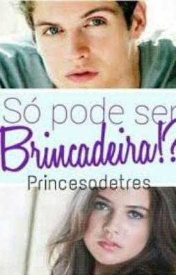 Só Pode Ser Brincadeira!? (Parado)