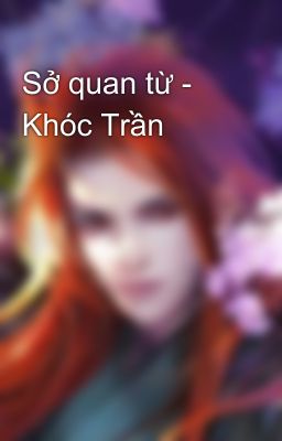 Sở quan từ - Khóc Trần