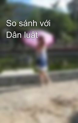 So sánh với Dân luật