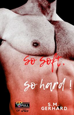 So Soft, So hard ! Nouvelle MM