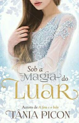 Sob a magia do luar (degustação)