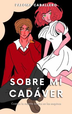 Sobre mi cadáver (HDLO#1)