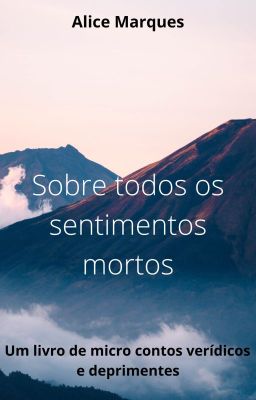 Sobre todos os sentimentos mortos