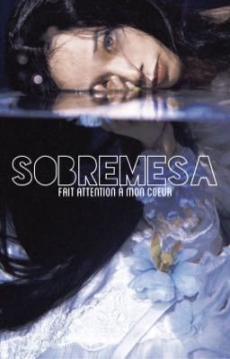 SOBREMESA ❆ ᴹⁱⁿˢᵘⁿᵍ