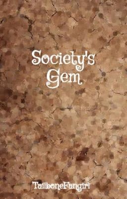 Society's Gem