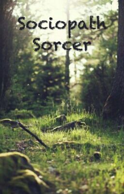 Sociopathic Sorcerer (Setolox)