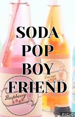 Soda Pop Boyfriend | Original Story