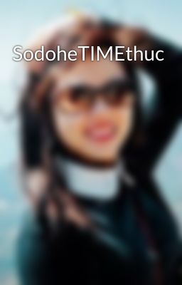 SodoheTIMEthuc