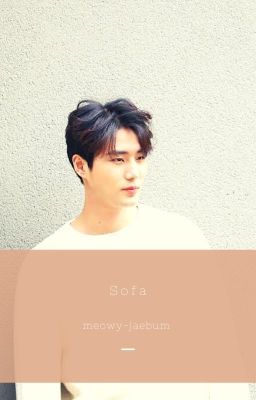 Sofa || Young K