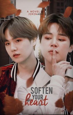 Soften your heart » YoonMin