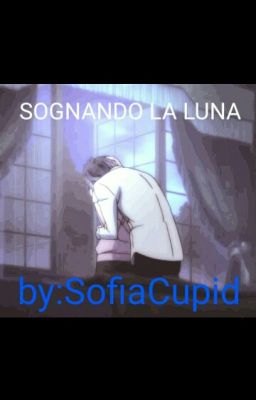 sognando la luna