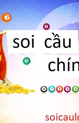 Soi cầu chính xác - những phương pháp soi cầu chính xác trong lô đề