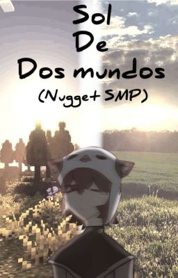 Sol De Dos Mundos (Nugget SMP)