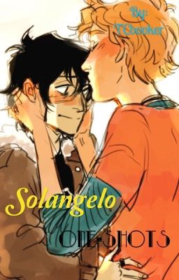 Solangelo One-Shots 