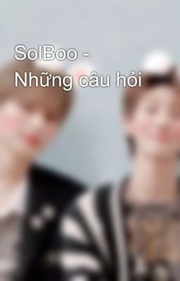 SolBoo -  Những câu hỏi