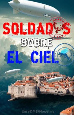 SOLDADOS SOBRE EL CIELO