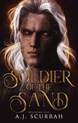 Soldier of the Sand (Witchfire 5)