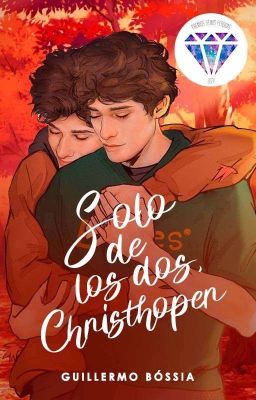 Solo de los dos, Christhoper © [Completa ✔️]