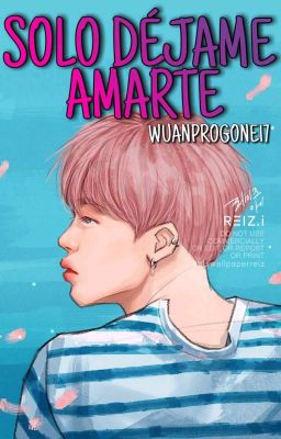 Solo Déjame Amarte. ©|YoonMin| 