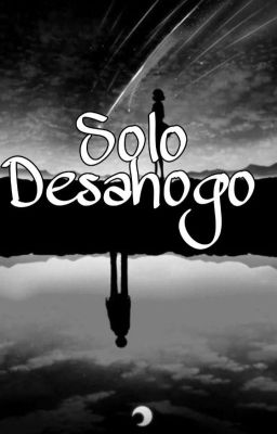 Solo Desahogo