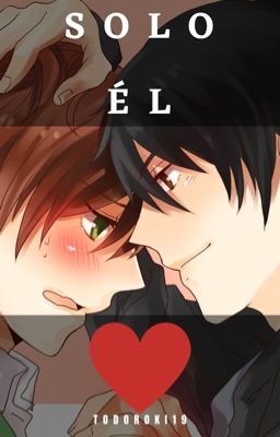 Solo él.➖Sekai-Ichi Hatsukoi.➖