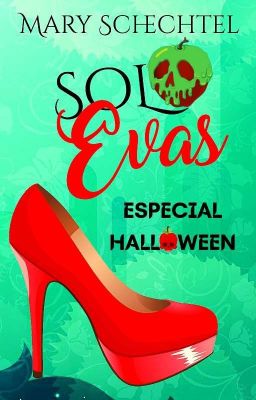 Solo Evas (Especial de Halloween)