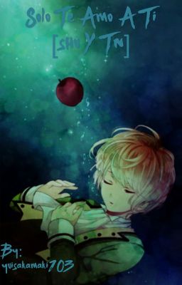 Solo te amo a ti shu y tn [Diabolik lovers]