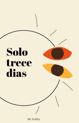 Solo trece dias