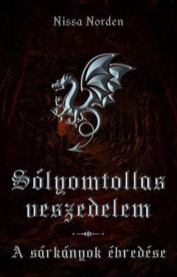 Sólyomtollas veszedelem III. - A sárkányok ébredése