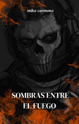 SOMBRAS ENTRE EL FUEGO