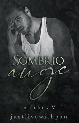 Sombrío auge © (Markov V)