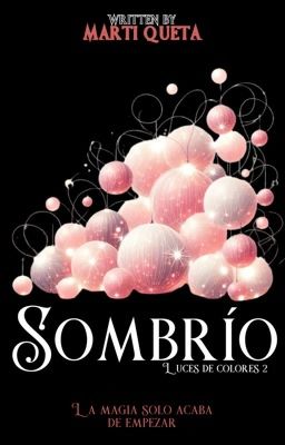 Sombrío [Luces de colores 2]