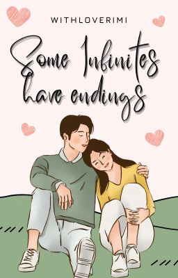 Some Infinities Have Endings ❤