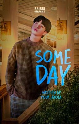 Someday » Jeon Jungkook [BTS]