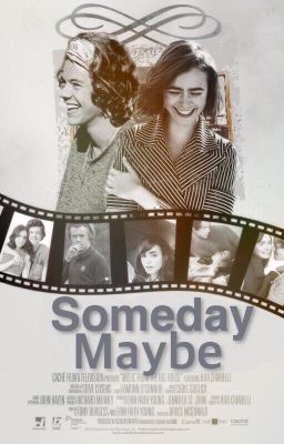 Someday Maybe [Editing] 