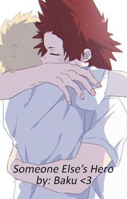 Someone Else's Hero (KiriBaku)