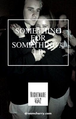 Something for Something ||J.B